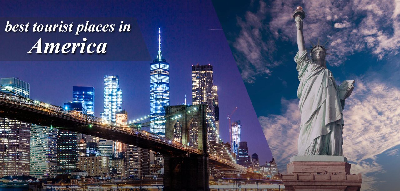 Best tourist places in america