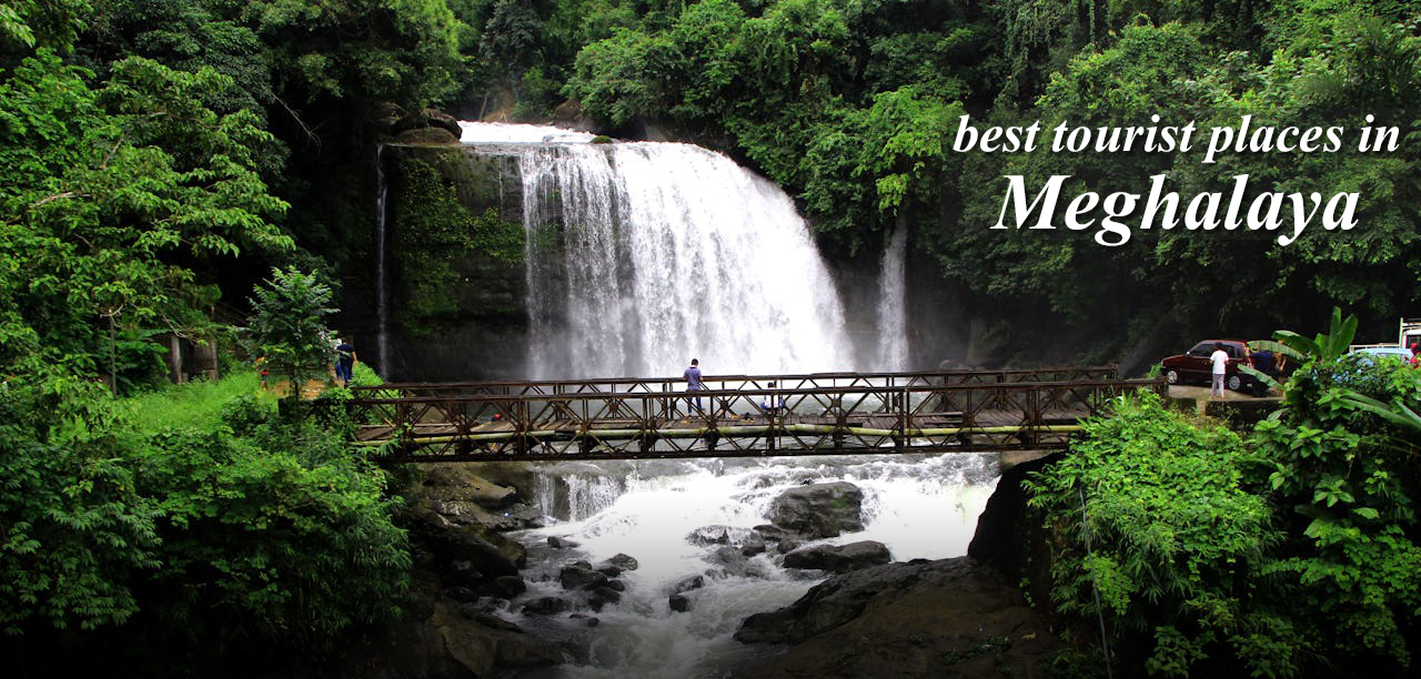 Best tourist places in meghalaya